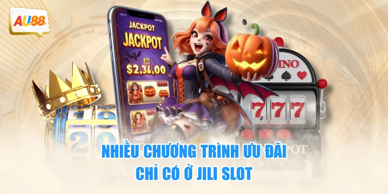 Nhiều chương trình ưu đãi chỉ có ở JILI slot